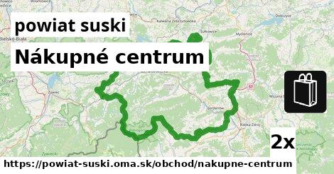 Nákupné centrum, powiat suski