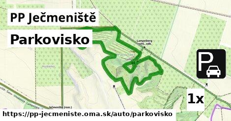 Parkovisko, PP Ječmeniště