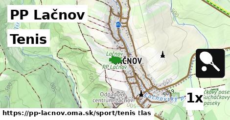 Tenis, PP Lačnov