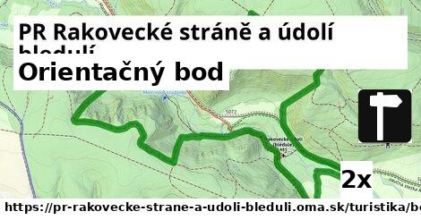 Orientačný bod, PR Rakovecké stráně a údolí bledulí