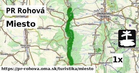 Miesto, PR Rohová