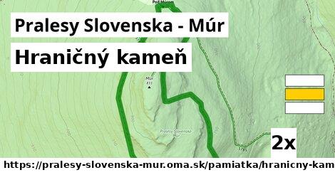 Hraničný kameň, Pralesy Slovenska - Múr