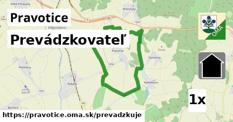 prevádzkovateľ v Pravotice