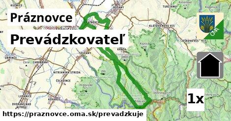 prevádzkovateľ v Práznovce