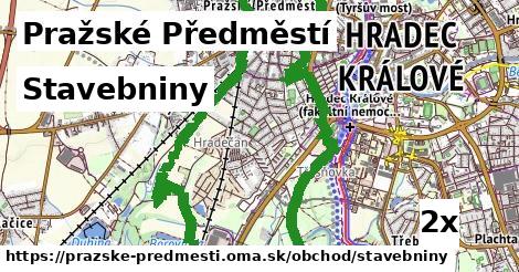 Stavebniny, Pražské Předměstí