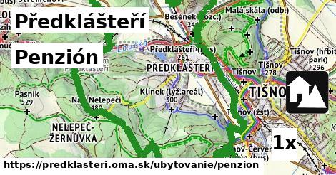 Penzión, Předklášteří