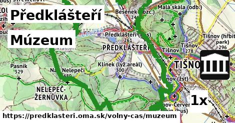 Múzeum, Předklášteří