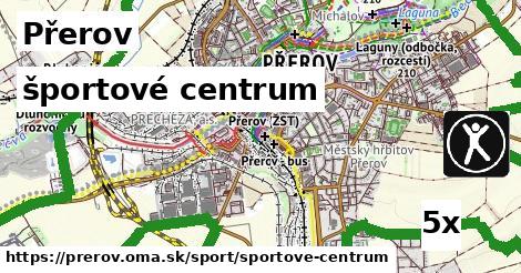 športové centrum, Přerov