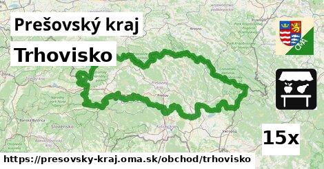 Trhovisko, Prešovský kraj