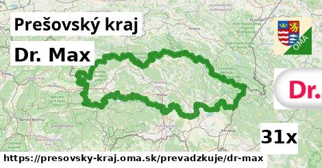 Dr. Max, Prešovský kraj