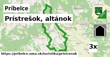 Prístrešok, altánok, Príbelce