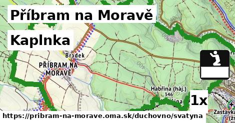 Kaplnka, Příbram na Moravě