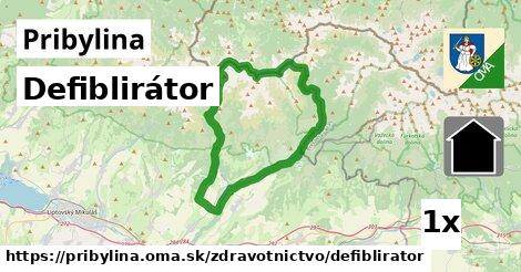 Defiblirátor, Pribylina