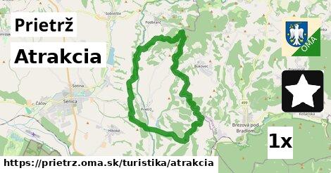 Atrakcia, Prietrž