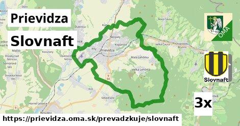 Slovnaft, Prievidza