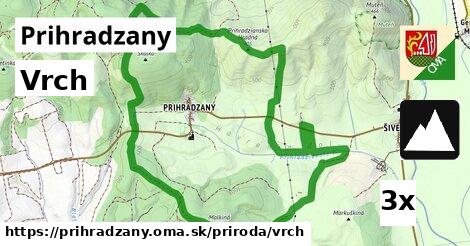 Vrch, Prihradzany