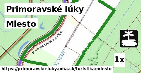 miesto v Primoravské lúky