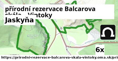 Jaskyňa, přírodní rezervace Balcarova skála – Vintoky