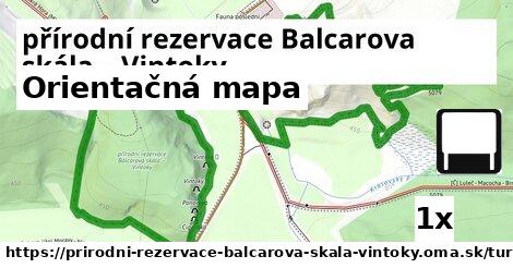 Orientačná mapa, přírodní rezervace Balcarova skála – Vintoky