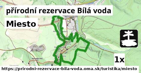 Miesto, přírodní rezervace Bílá voda