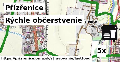 Rýchle občerstvenie, Přízřenice