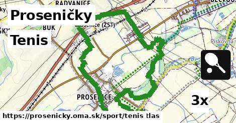 Tenis, Proseničky