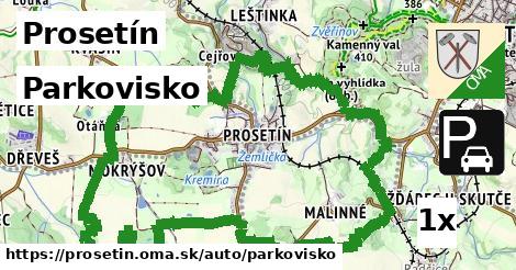 Parkovisko, Prosetín