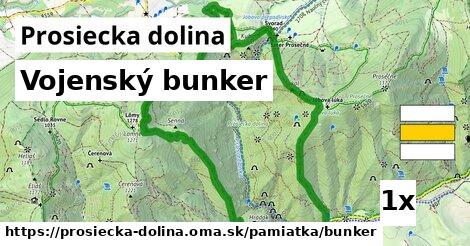 Vojenský bunker, Prosiecka dolina