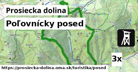 Poľovnícky posed, Prosiecka dolina