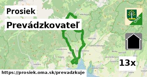 prevádzkovateľ v Prosiek