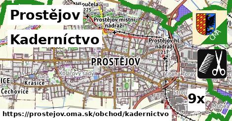 Kaderníctvo, Prostějov