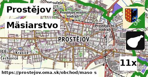 Mäsiarstvo, Prostějov