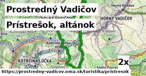Prístrešok, altánok, Prostredný Vadičov