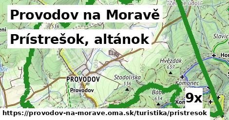 Prístrešok, altánok, Provodov na Moravě