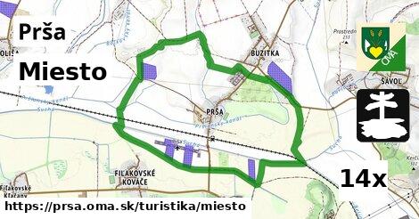 Miesto, Prša