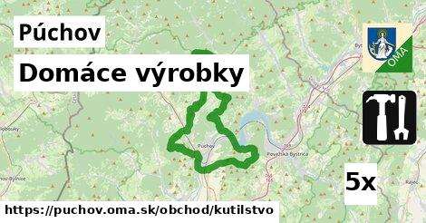 Domáce výrobky, Púchov