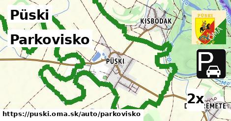 Parkovisko, Püski