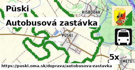 Autobusová zastávka, Püski