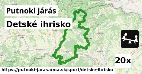 Detské ihrisko, Putnoki járás