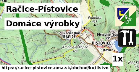 domáce výrobky v Račice-Pístovice