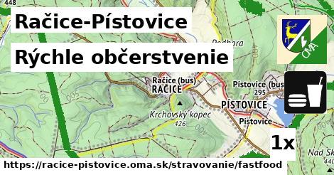 rýchle občerstvenie v Račice-Pístovice