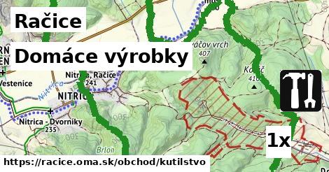 Domáce výrobky, Račice