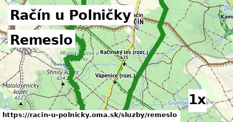 Remeslo, Račín u Polničky