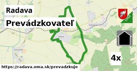 prevádzkovateľ v Radava