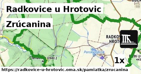 Zrúcanina, Radkovice u Hrotovic