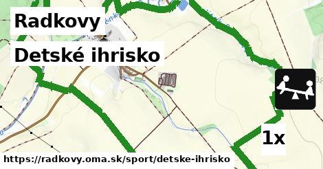 Detské ihrisko, Radkovy