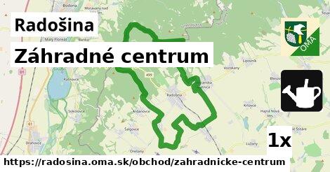 Záhradné centrum, Radošina