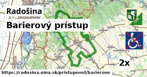 Barierový prístup, Radošina