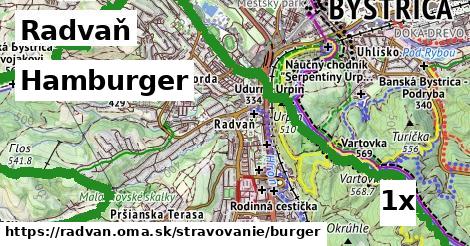 Hamburger, Radvaň
