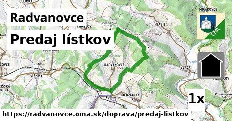 Predaj lístkov, Radvanovce